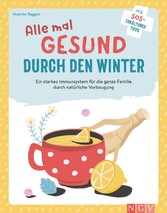 Alle mal gesund duch den Winter