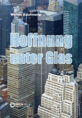 Hoffnung unter Glas