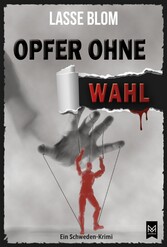 Opfer ohne Wahl