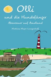 Olli und die Hundefänger