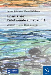 Finanzkrise: Kehrtwende zur Zukunft