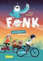 Fonk 1: Geheimagent aus dem All