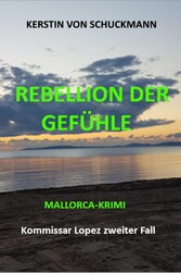 REBELLION DER GEFÜHLE