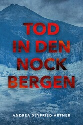 TOD IN DEN NOCKBERGEN