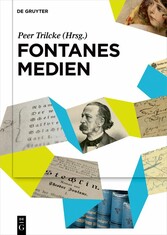 Fontanes Medien