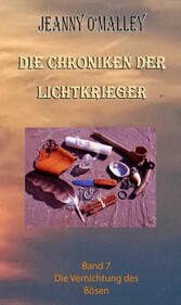 Die Chroniken der Lichtkrieger