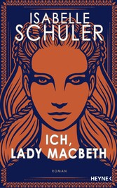 Ich, Lady Macbeth