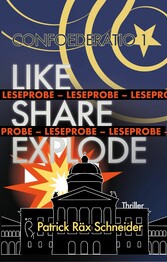 Confoederatio 1: Like - Share - Explode