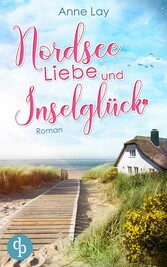 Nordseeliebe und Inselglück