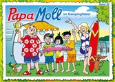 Papa Moll im Campingfieber