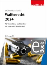 Waffenrecht 2024