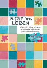 Puzzle dein Leben