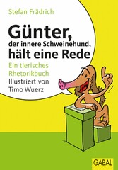 Günter, der innere Schweinehund, hält eine Rede