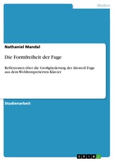 Die Formfreiheit der Fuge